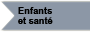 Enfant et santé Enfant et santé