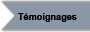 Témoignages Témoignages